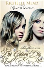 Bloodlines: The Golden Lily (book 2)