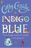 Indigo Blue - Cathy Cassidy - cover