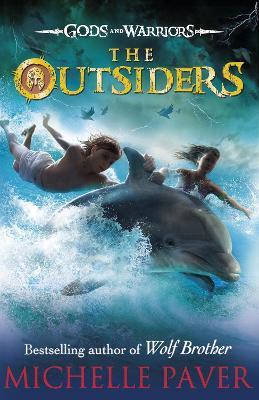The Outsiders (Gods and Warriors Book 1) - Michelle Paver - cover