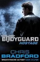 Bodyguard: Hostage (Book 1) - Chris Bradford - cover