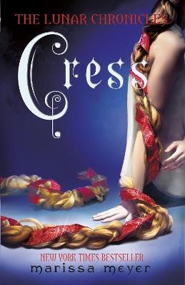 Cress (The Lunar Chronicles Book 3) - Marissa Meyer - cover