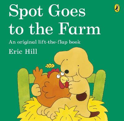 Spot Goes to the Farm - Eric Hill - cover