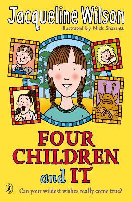 Four Children and It - Jacqueline Wilson - cover