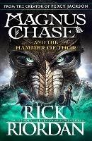 Magnus Chase and the Hammer of Thor (Book 2) - Rick Riordan - cover