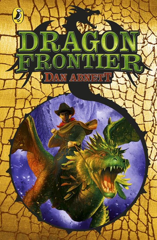 Dragon Frontier - Dan Abnett,Andy Lanning - ebook