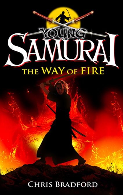 Young Samurai: The Way of Fire (short story) - Chris Bradford - ebook