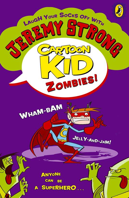 Cartoon Kid - Zombies! - Jeremy Strong - ebook