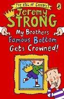 My Brother's Famous Bottom Gets Crowned! - Jeremy Strong - cover
