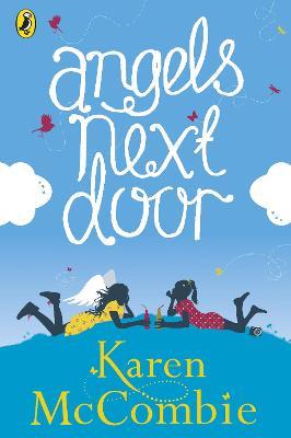 Angels Next Door: (Angels Next Door Book 1) - Karen McCombie - cover