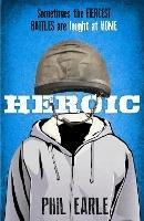 Heroic - Phil Earle - cover