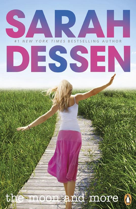 The Moon and More - Sarah Dessen - ebook