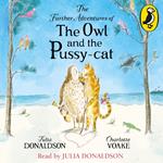 The Further Adventures of the Owl and the Pussy-cat