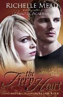 Bloodlines: The Fiery Heart (book 4) - Richelle Mead - cover