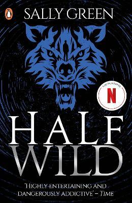 Half Wild - Sally Green - cover