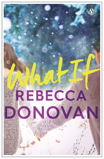 What If - Rebecca Donovan - ebook