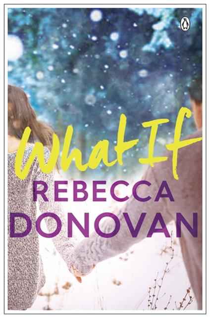 What If - Rebecca Donovan - ebook