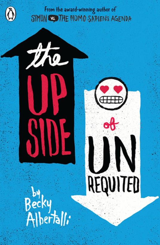 The Upside of Unrequited - Becky Albertalli - ebook