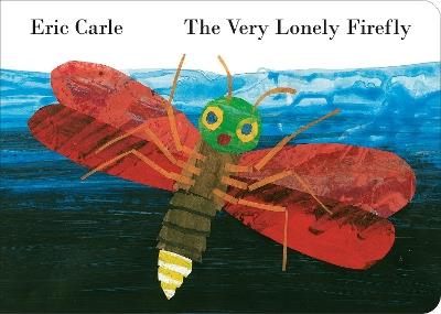 The Very Lonely Firefly - Eric Carle - cover
