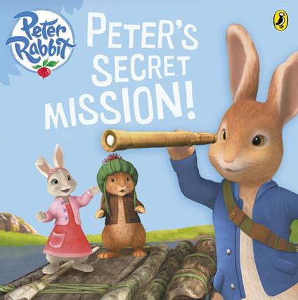 Peter Rabbit Animation: Peter's Secret Mission - Beatrix Potter - ebook