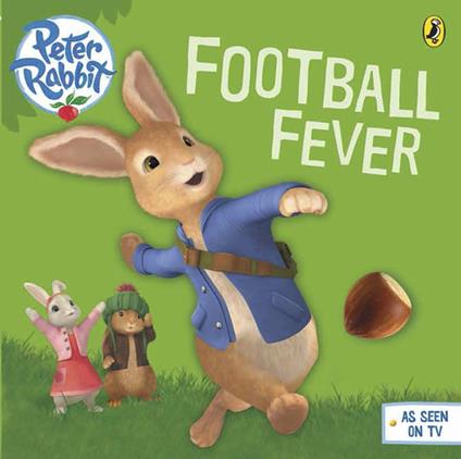 Peter Rabbit Animation: Football Fever! - Beatrix Potter - ebook