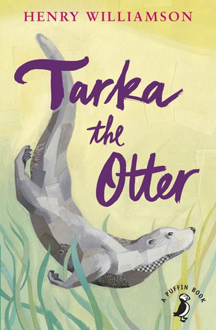 Tarka the Otter - Henry Williamson,Annabel Large - ebook