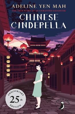 Chinese Cinderella - Adeline Yen Mah - cover
