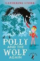 Polly And the Wolf Again - Catherine Storr - cover