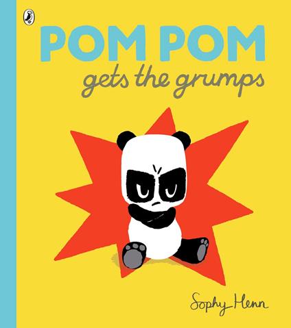 Pom Pom Gets the Grumps - Henn Sophy - ebook