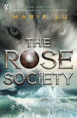 The Rose Society (The Young Elites book 2) - Marie Lu - cover