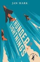 Thunder And Lightnings - Jan Mark - cover