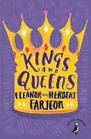 Kings And Queens - Eleanor Farjeon,Herbert Farjeon - cover