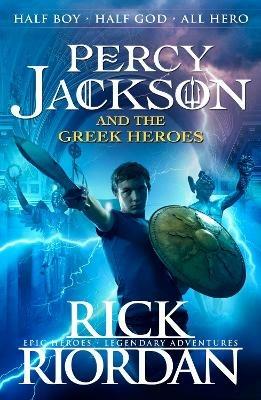 Percy Jackson and the Greek Heroes - Rick Riordan - cover