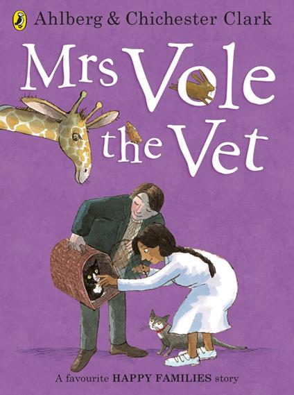 Mrs Vole the Vet - Allan Ahlberg,Emma Chichester Clark - ebook