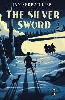 The Silver Sword - Ian Serraillier - cover