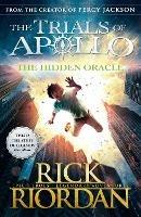 The Hidden Oracle (The Trials of Apollo Book 1) - Rick Riordan - cover