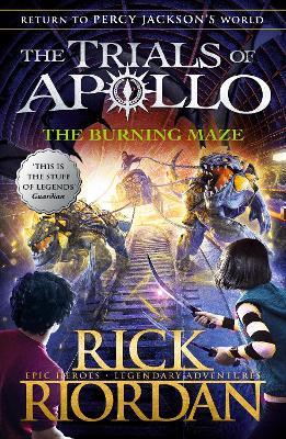 The Burning Maze (The Trials of Apollo Book 3) - Rick Riordan - cover