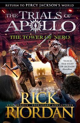 The Tower of Nero (The Trials of Apollo Book 5) - Rick Riordan - cover