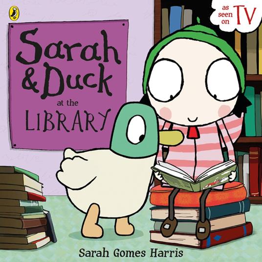 Sarah and Duck at the Library - Gomes Harris Sarah - ebook