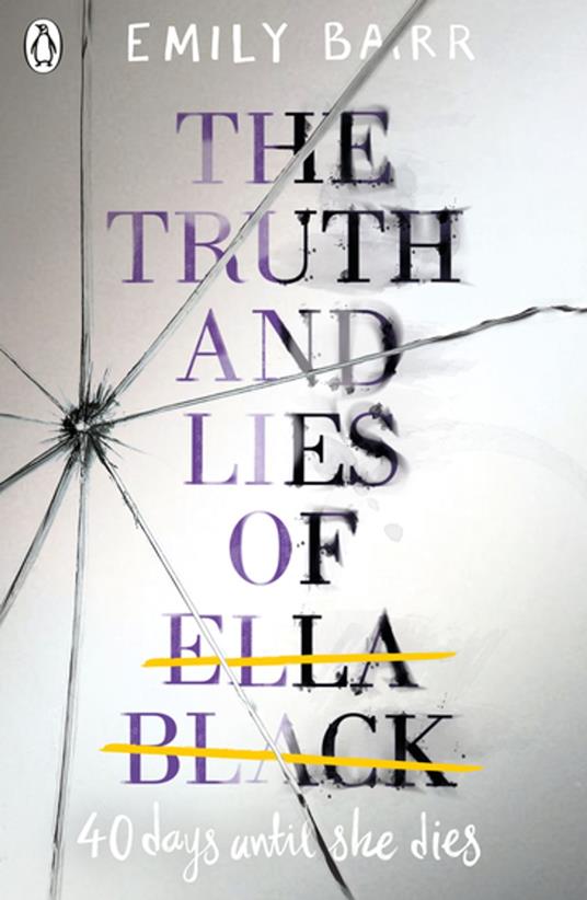The Truth and Lies of Ella Black - Emily Barr - ebook