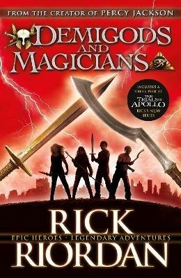 Demigods and Magicians: Three Stories from the World of Percy Jackson and the Kane Chronicles - Rick Riordan - cover