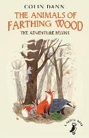 The Animals of Farthing Wood: The Adventure Begins - Colin Dann - cover