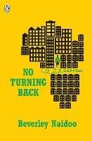 No Turning Back - Beverley Naidoo - cover