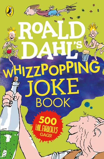 Roald Dahl: Whizzpopping Joke Book - Roald Dahl - ebook