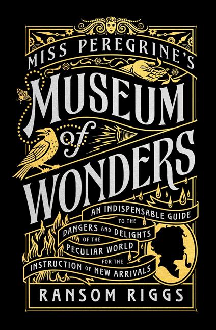 Miss Peregrine's Museum of Wonders - Ransom Riggs - ebook