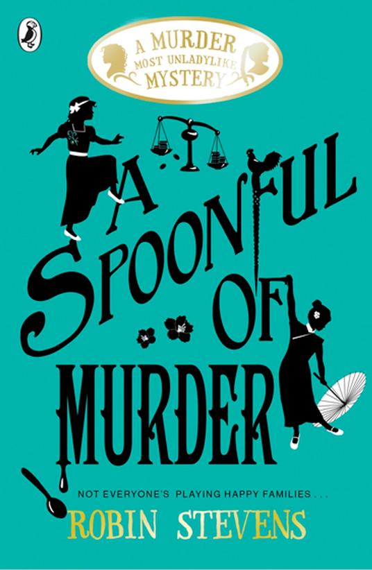 A Spoonful of Murder - Robin Stevens,Nina Tara - ebook