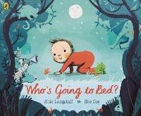 Who's Going to Bed? - Abie Longstaff - cover