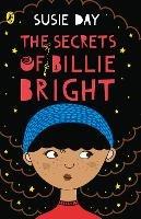 The Secrets of Billie Bright - Susie Day - cover