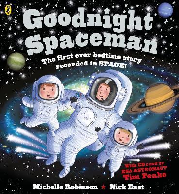 Goodnight Spaceman: Book and CD - Michelle Robinson - cover