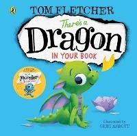 There's a Dragon in Your Book - Tom Fletcher - cover