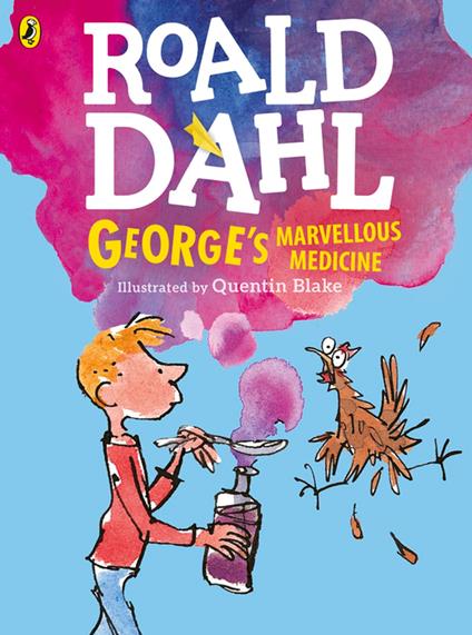 George's Marvellous Medicine (Colour Edn) - Roald Dahl,Quentin Blake - ebook